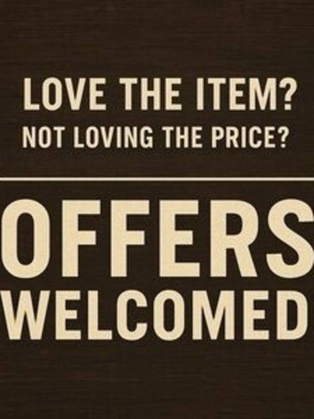 Home Accents "Offers Welcomed" Wall Art Sign - Brown Cream